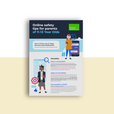 Online safety tips for parents of 11-13 Year Olds
