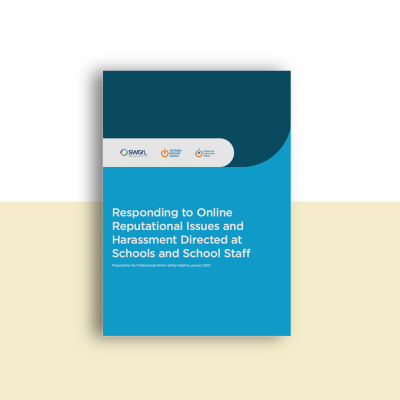 Responding to Online Reputational Issues and Harassment Directed at Schools and School Staff